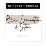 Brow Lamination & Stain Course