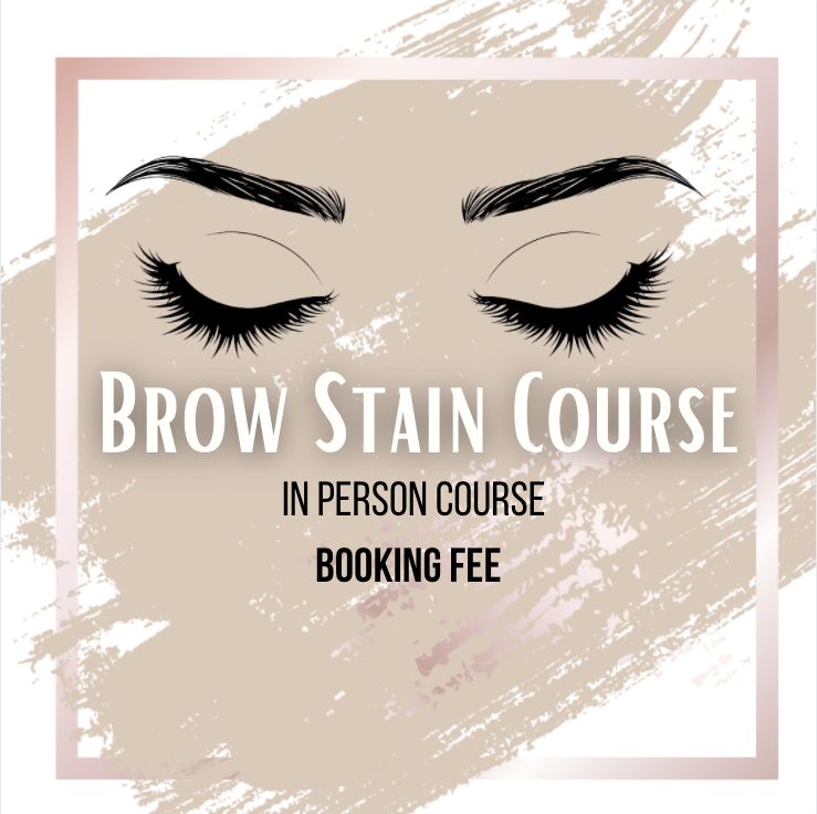 Brow Stain Course - Booking Fee